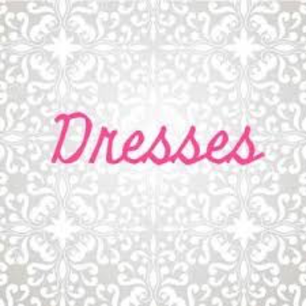 Dresses